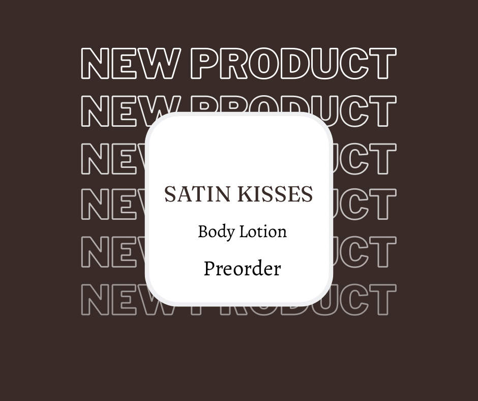 Satin Kisses Body Lotion