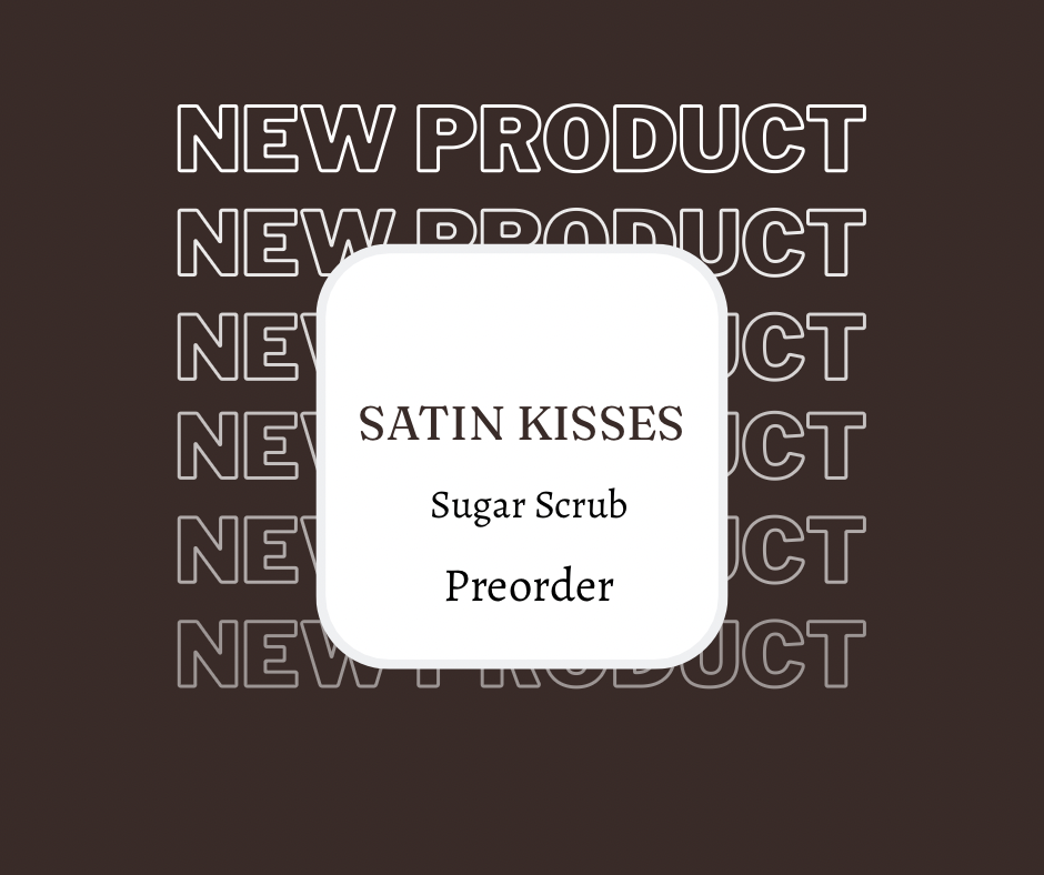 Satin Kisses Sugar Scrub