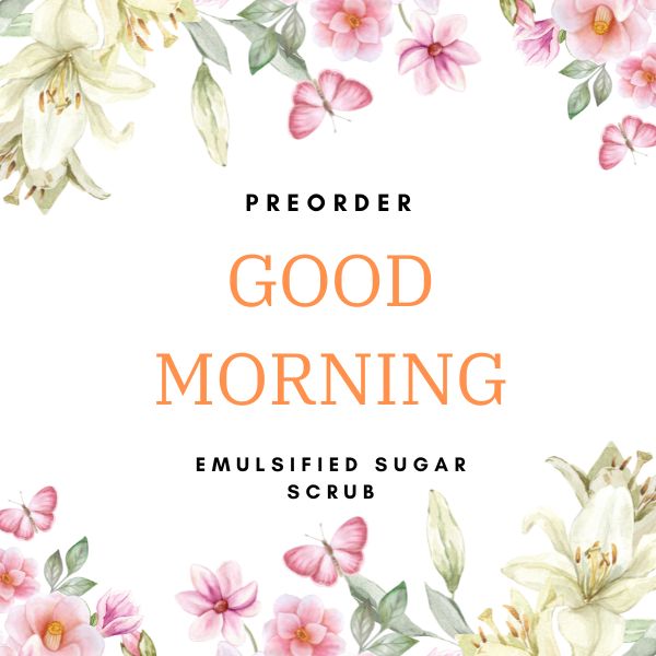 Good Morning Emulsified Sugar Scrub